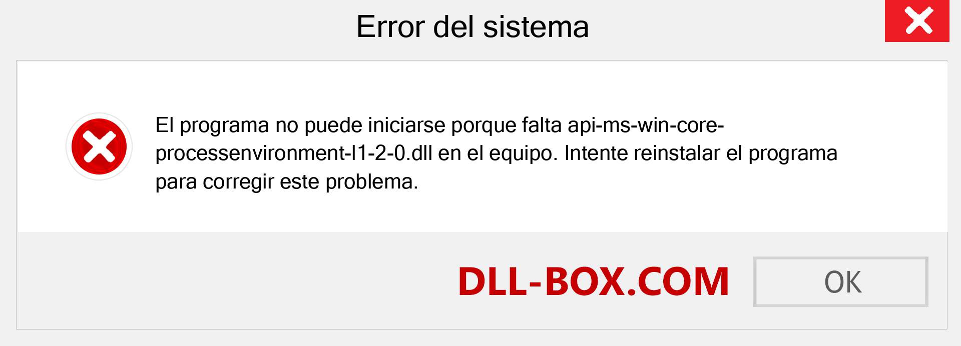 ¿Falta el archivo api-ms-win-core-processenvironment-l1-2-0.dll ?. Descargar para Windows 7, 8, 10 - Corregir api-ms-win-core-processenvironment-l1-2-0 dll Missing Error en Windows, fotos, imágenes
